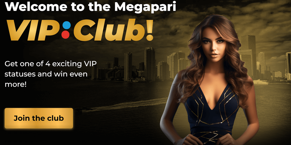 Megapari vip bonus